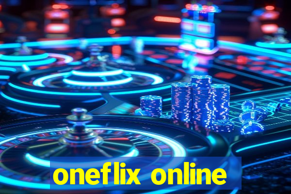 oneflix online