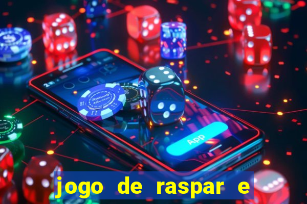 jogo de raspar e ganhar dinheiro de verdade