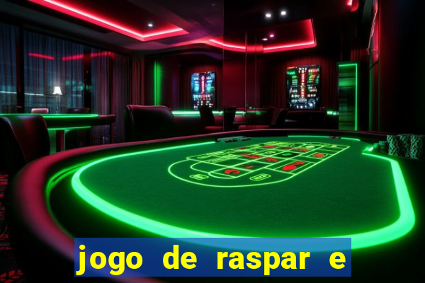 jogo de raspar e ganhar dinheiro de verdade