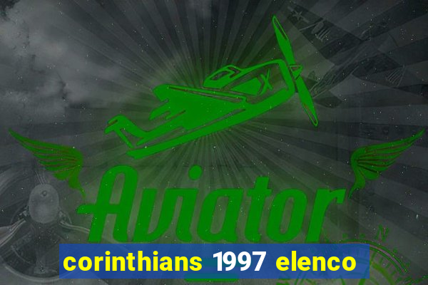 corinthians 1997 elenco