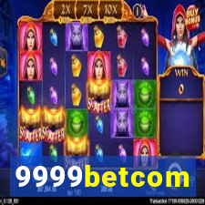 9999betcom