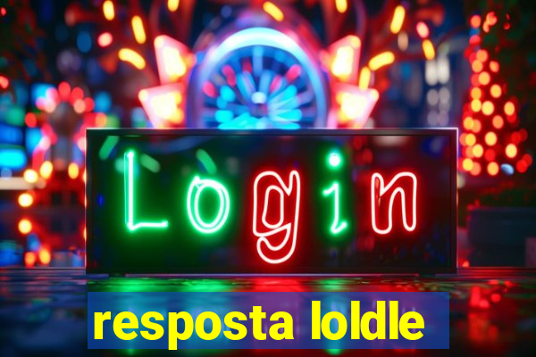 resposta loldle