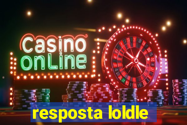 resposta loldle