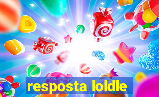 resposta loldle