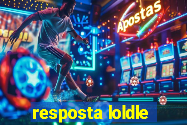 resposta loldle