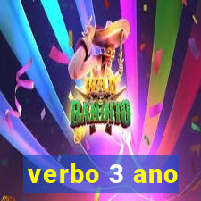 verbo 3 ano