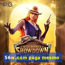 56w.com paga mesmo