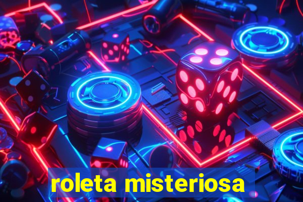 roleta misteriosa