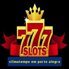 climatempo em porto alegre