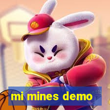 mi mines demo