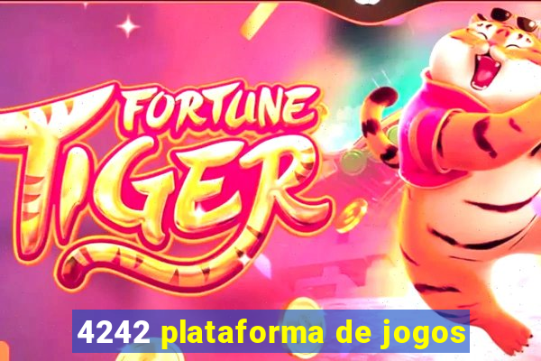 4242 plataforma de jogos