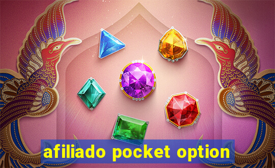 afiliado pocket option