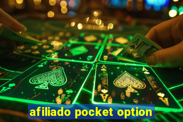 afiliado pocket option