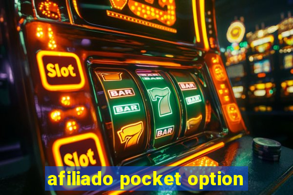 afiliado pocket option