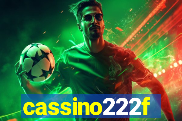 cassino222f