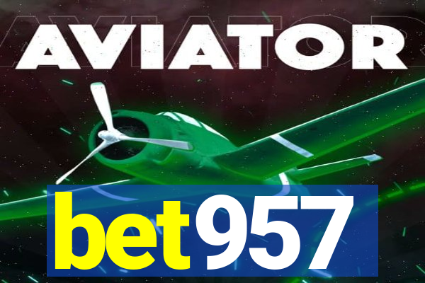 bet957