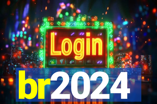 br2024