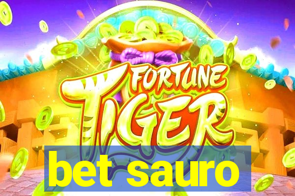 bet sauro