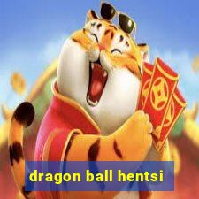 dragon ball hentsi