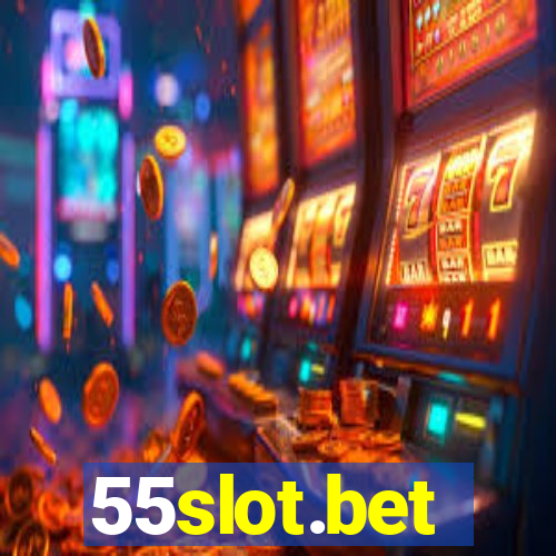 55slot.bet