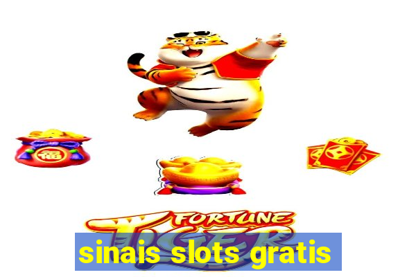 sinais slots gratis