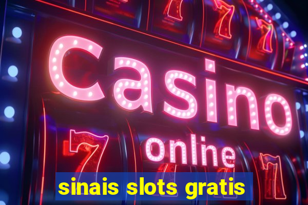 sinais slots gratis