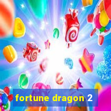 fortune dragon 2