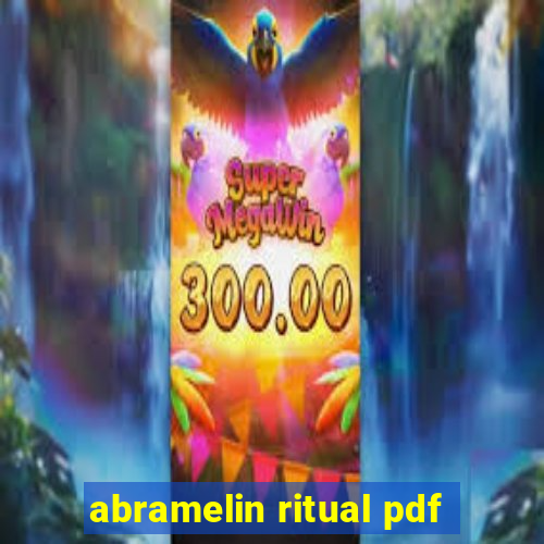 abramelin ritual pdf