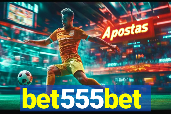 bet555bet