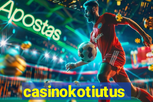 casinokotiutus