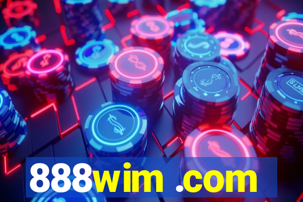 888wim .com