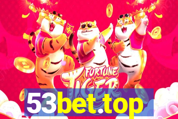 53bet.top