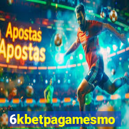 6kbetpagamesmo