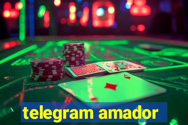 telegram amador