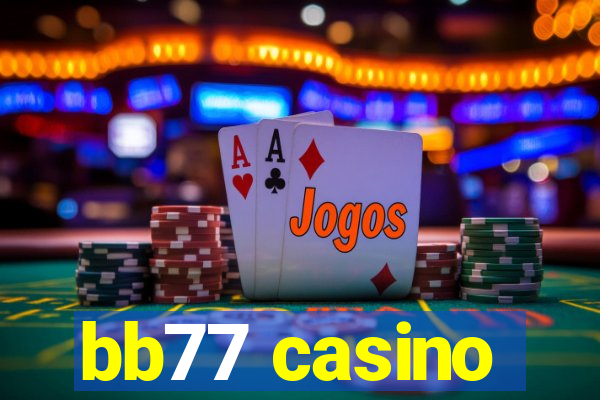 bb77 casino