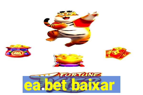 ea.bet baixar