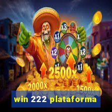 win 222 plataforma