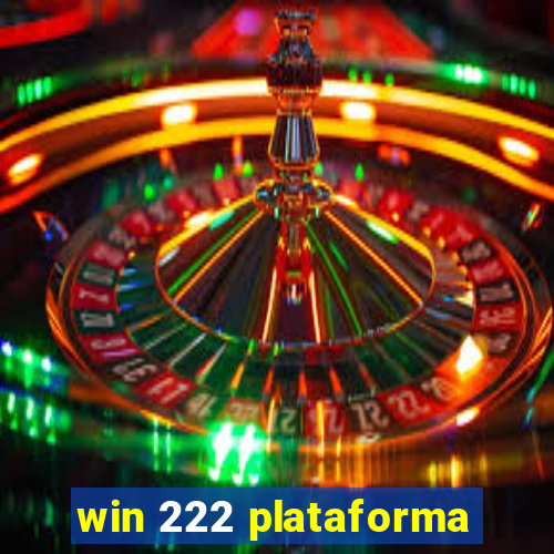 win 222 plataforma