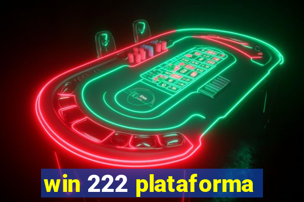 win 222 plataforma