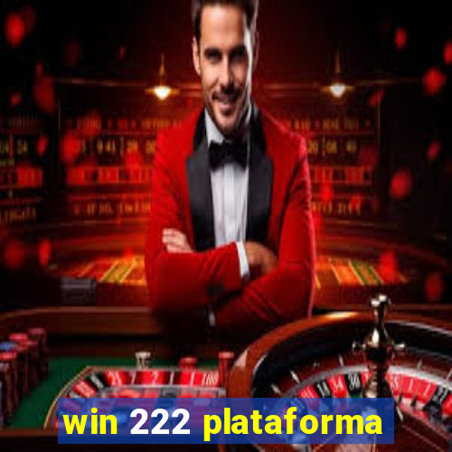 win 222 plataforma