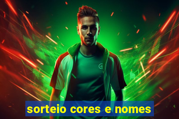 sorteio cores e nomes