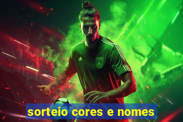 sorteio cores e nomes