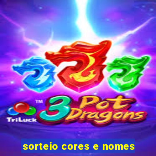 sorteio cores e nomes