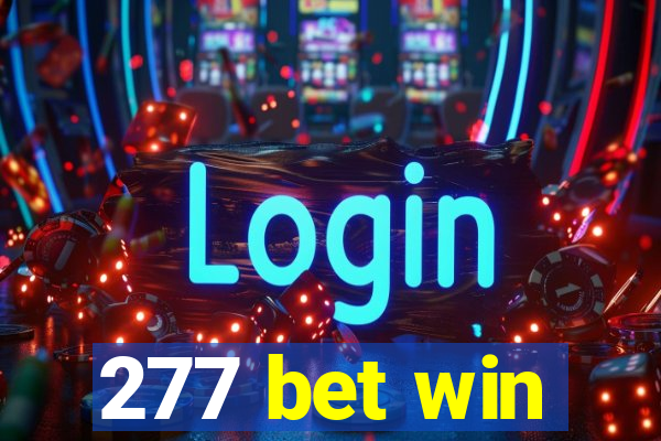 277 bet win