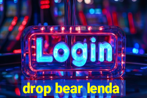 drop bear lenda