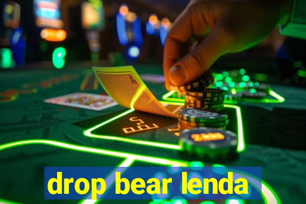 drop bear lenda