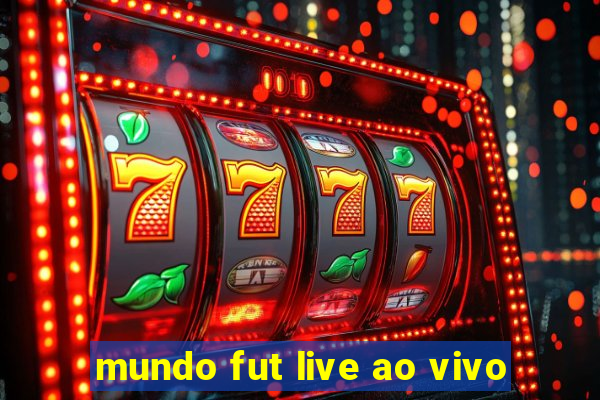 mundo fut live ao vivo