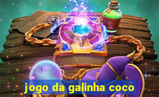 jogo da galinha coco