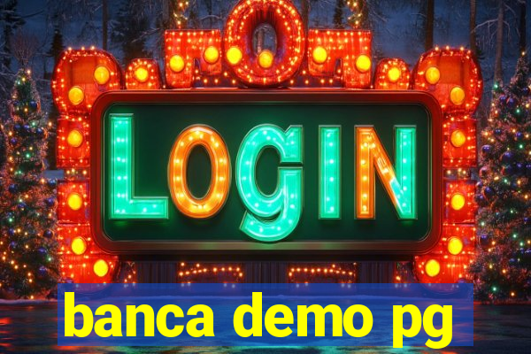 banca demo pg