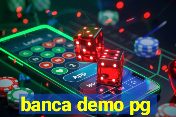 banca demo pg